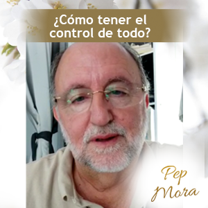 ¿Cómo tener el control de todo?