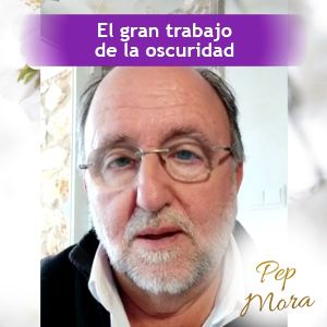 El gran trabajo de la oscuridad